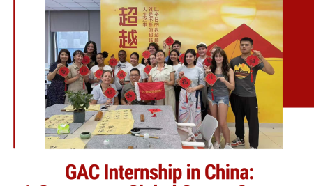 GAC Internship in China: A Gateway to Global Career Success