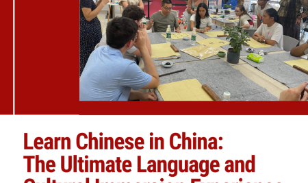 Learn Chinese in China: The Ultimate Language and Cultural Immersion Experience